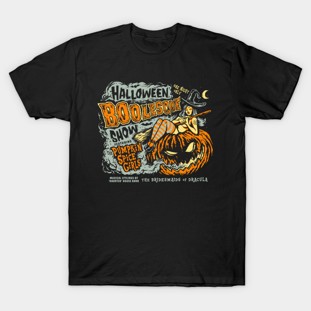 Halloween Boolesque Show T-Shirt-TOZ